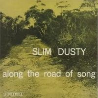 Slim Dusty - Along The Road Of Song